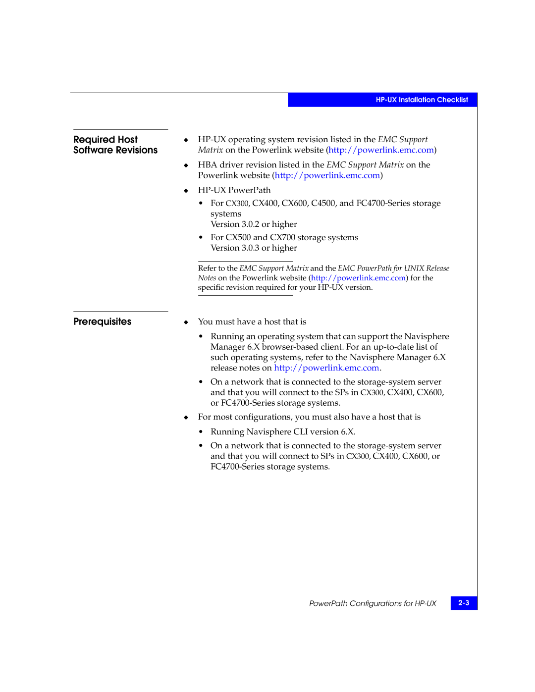 EMC 69001166 manual That you will connect to the SPs in CX300, CX400, CX600 