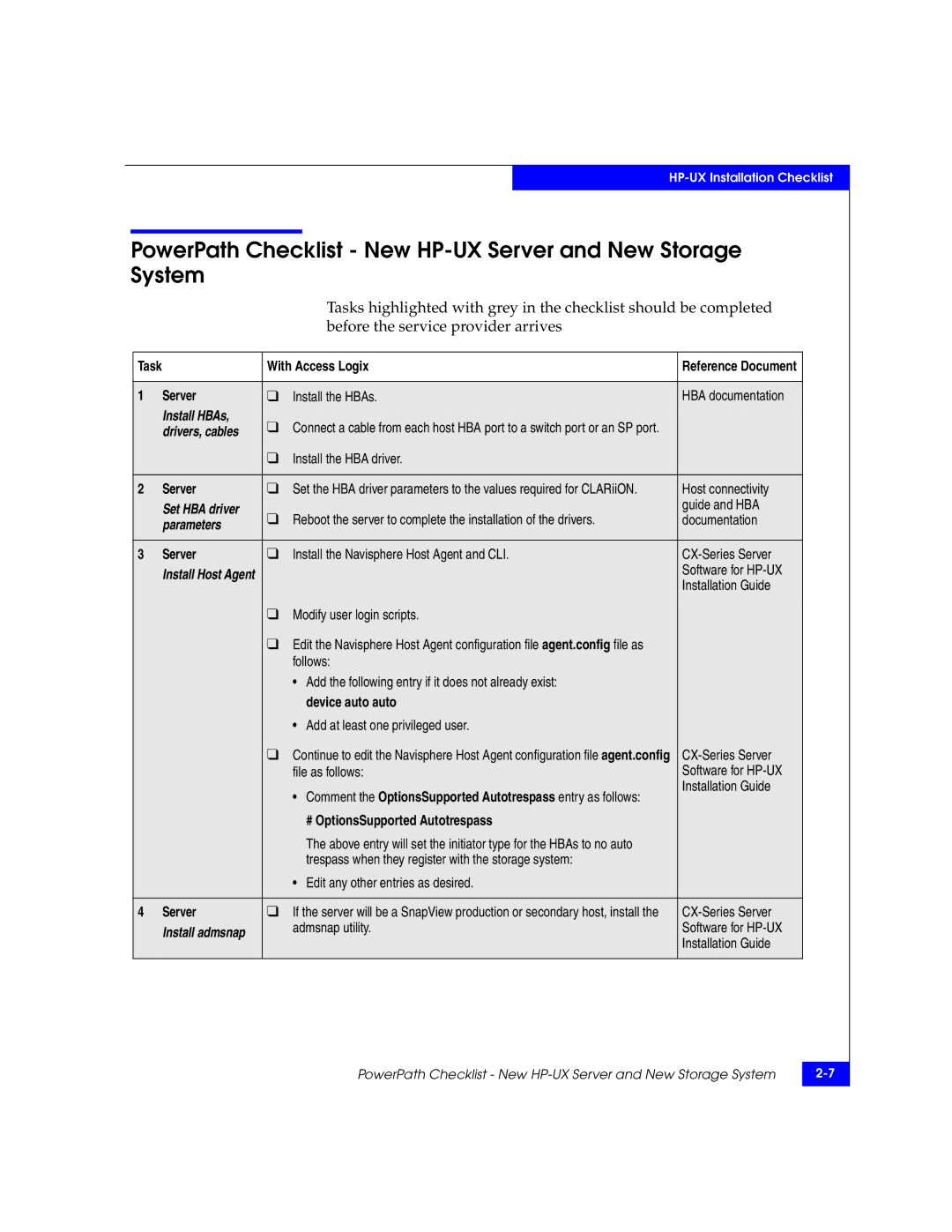 EMC 69001166 PowerPath Checklist New HP-UX Server and New Storage System, Install HBAs, Drivers, cables, Set HBA driver 