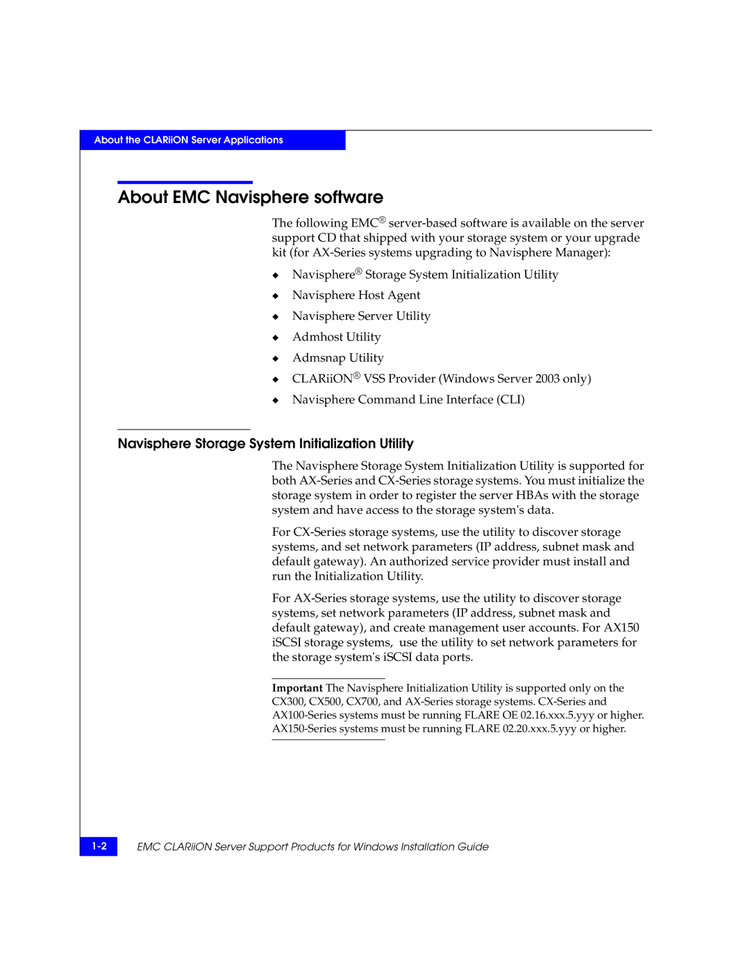 EMC CLARiiON manual About EMC Navisphere software, Navisphere Storage System Initialization Utility 