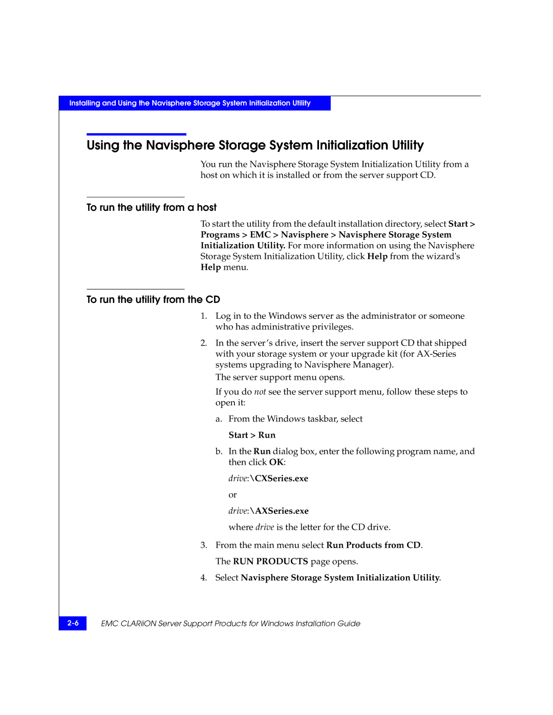 EMC CLARiiON manual Using the Navisphere Storage System Initialization Utility, To run the utility from a host 