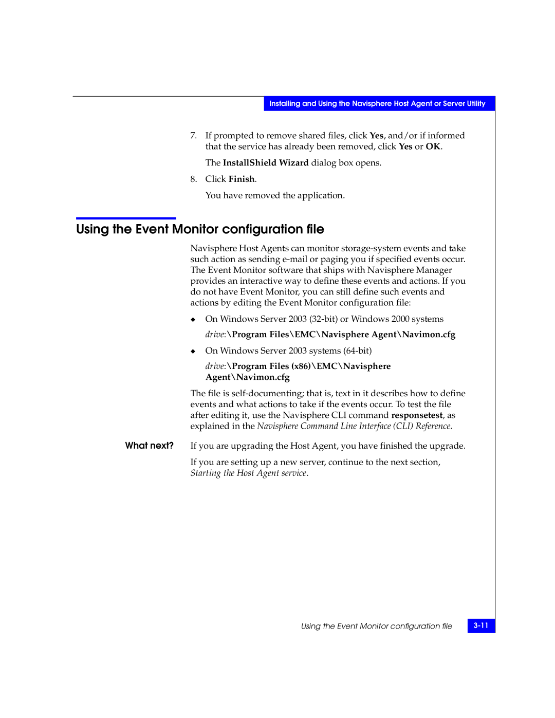 EMC CLARiiON manual Using the Event Monitor configuration file, Drive\Program Files x86\EMC\Navisphere Agent\Navimon.cfg 