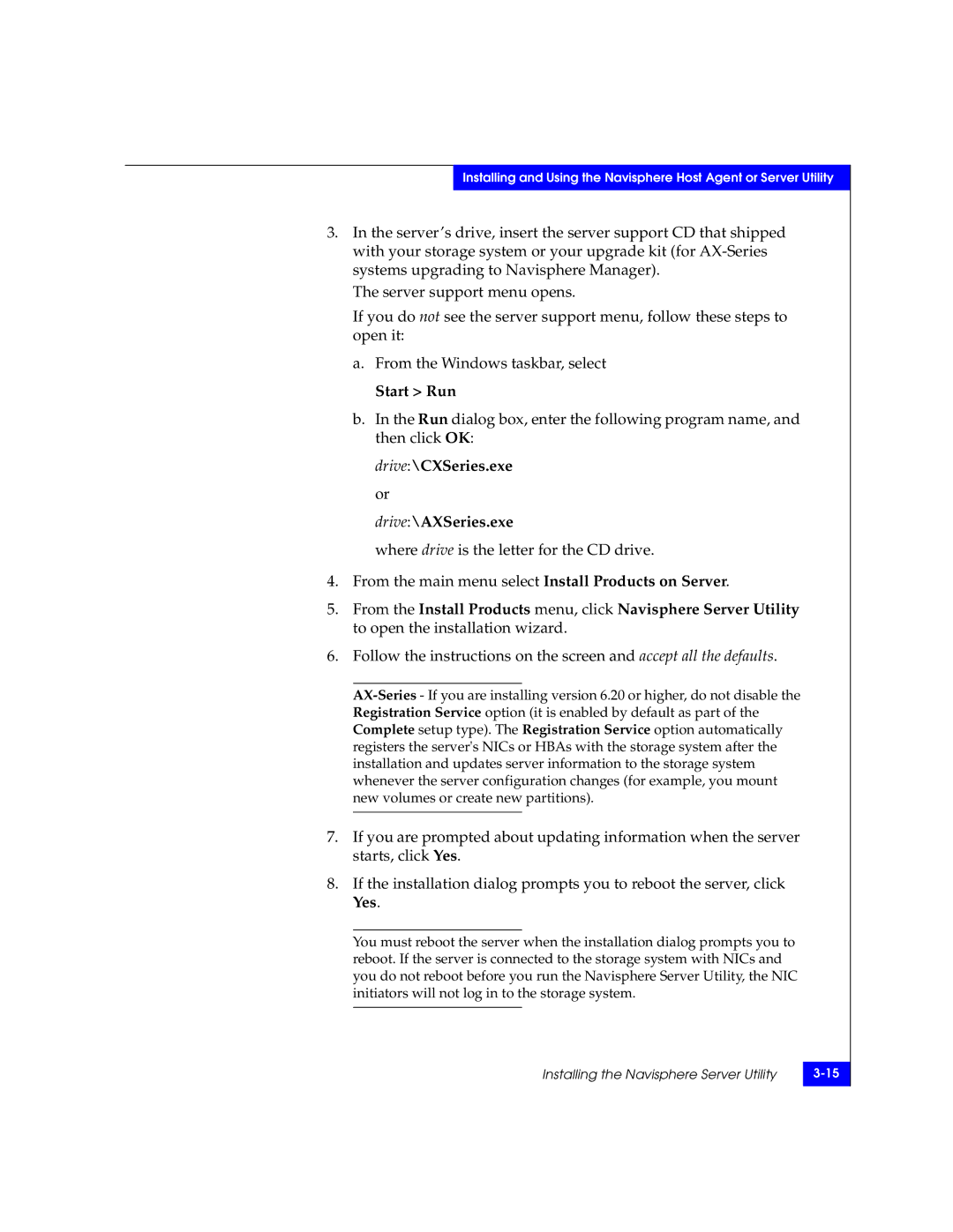 EMC CLARiiON manual Installing the Navisphere Server Utility 