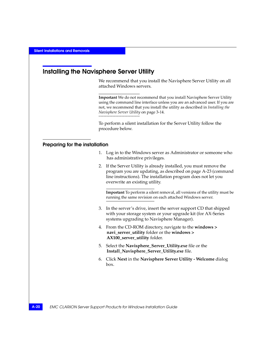 EMC CLARiiON manual Installing the Navisphere Server Utility 