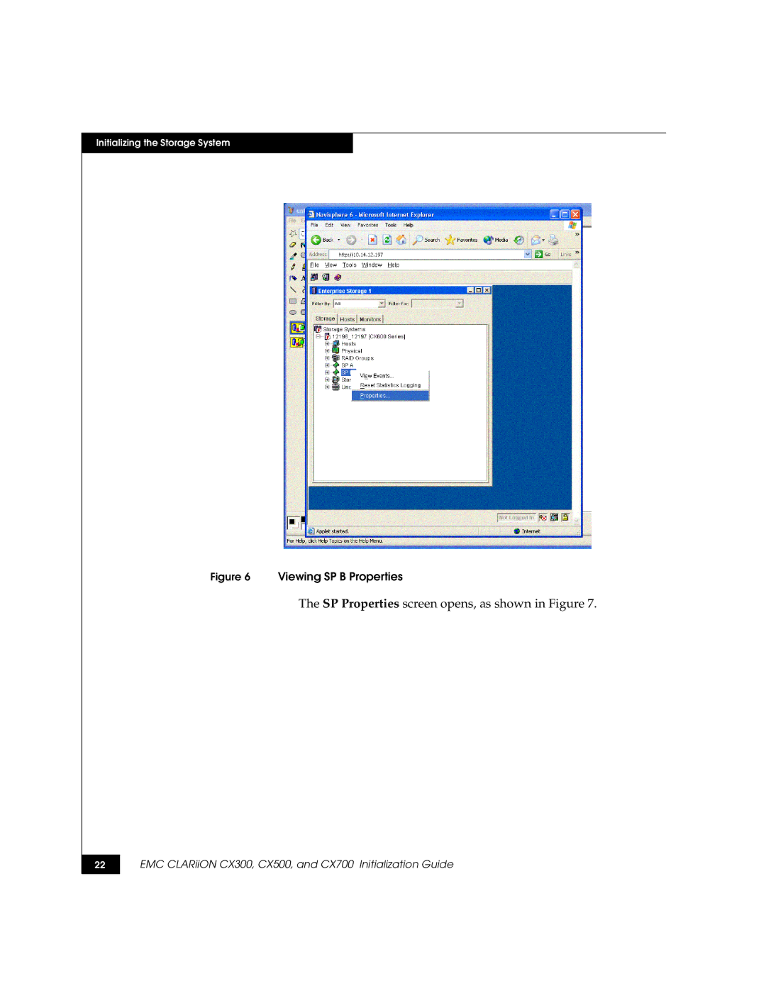 EMC CX700, CX500, CX300 manual SP Properties screen opens, as shown in Figure 