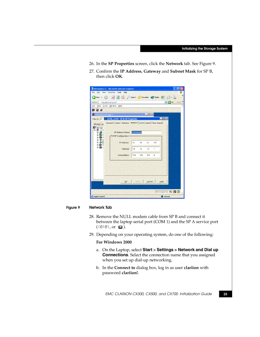 EMC CX700, CX500, CX300 manual Remove the Null modem cable from SP B and connect it 