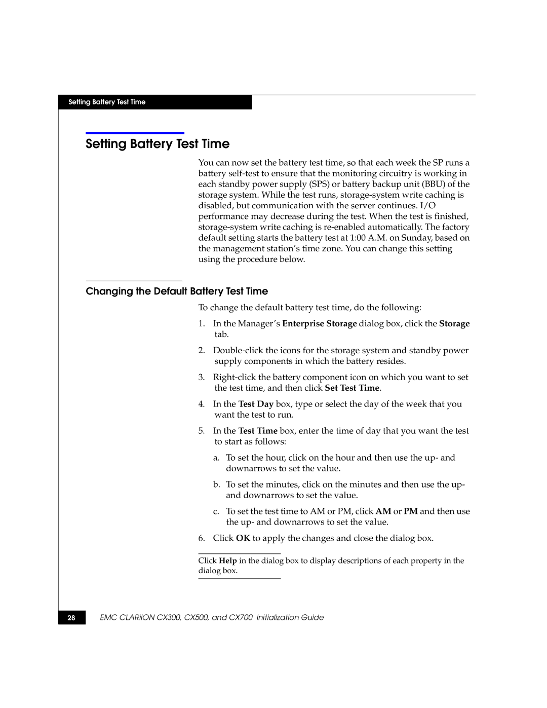 EMC CX700, CX500, CX300 manual Setting Battery Test Time, Changing the Default Battery Test Time 