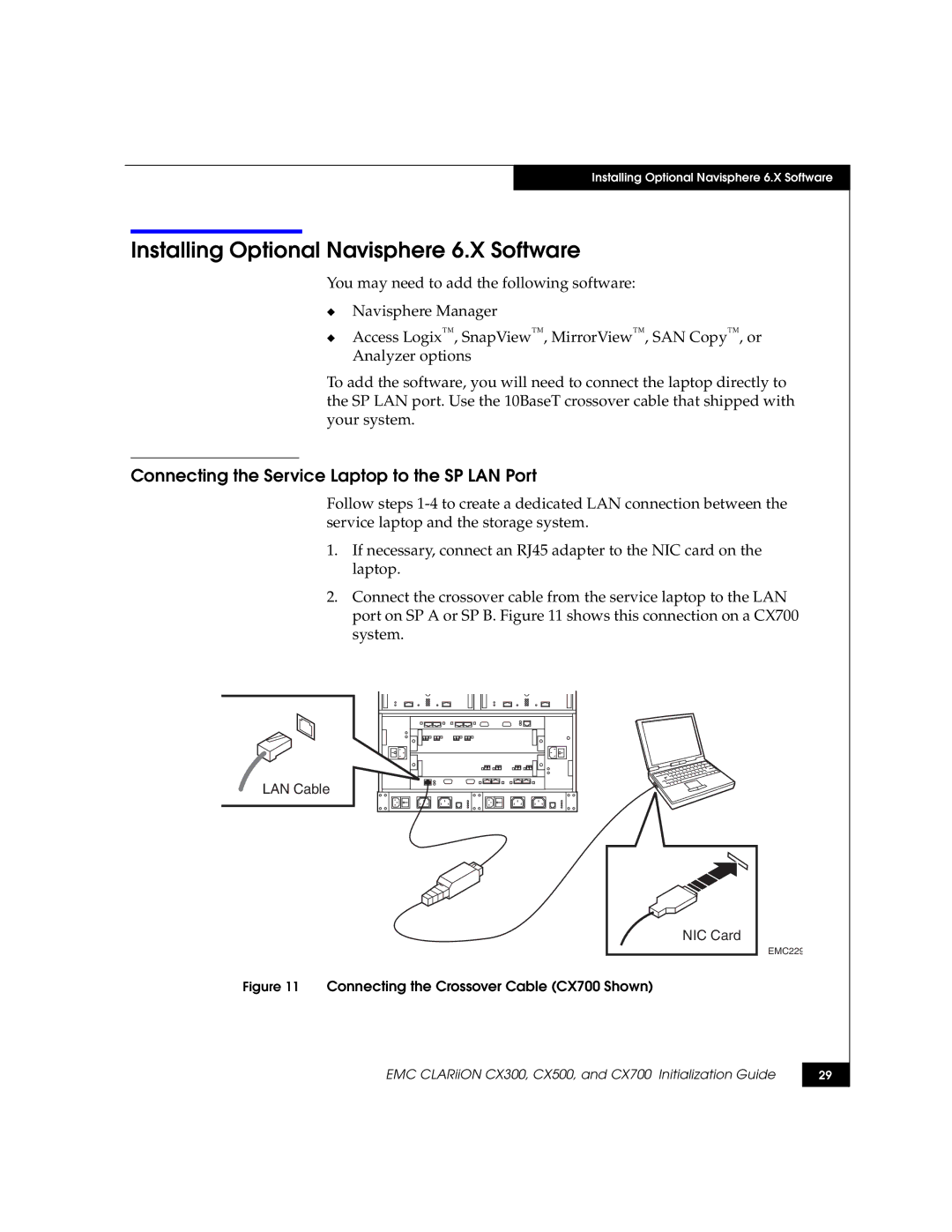 EMC CX300, CX500, CX700 manual Installing Optional Navisphere 6.X Software, Connecting the Service Laptop to the SP LAN Port 