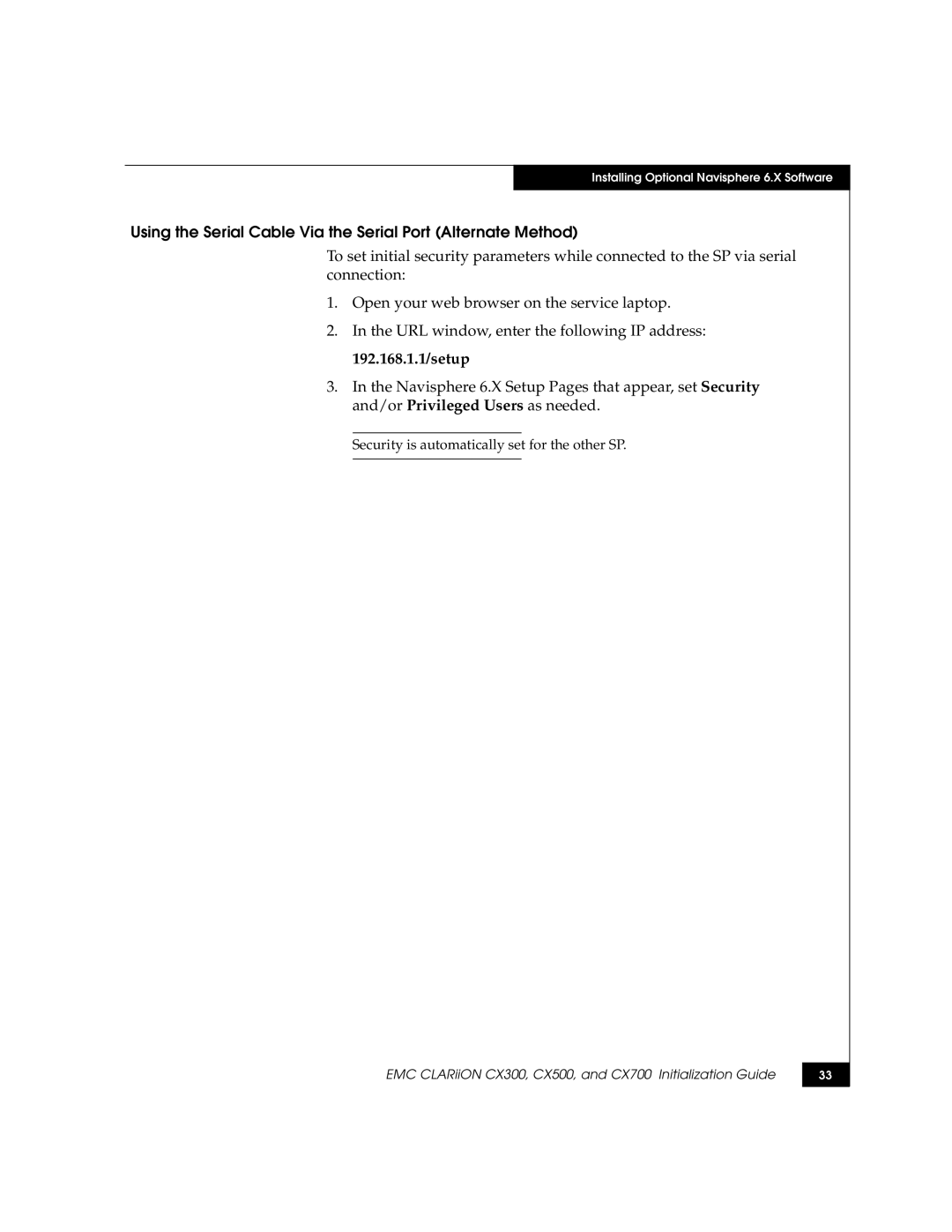 EMC CX500, CX700, CX300 manual Using the Serial Cable Via the Serial Port Alternate Method, 192.168.1.1/setup 