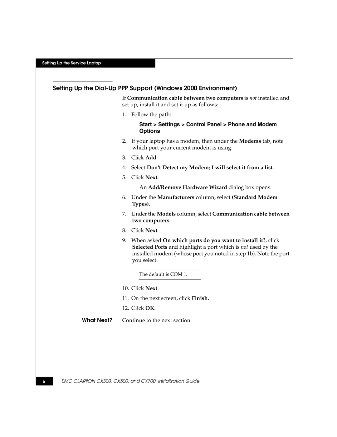 EMC CX500, CX700, CX300 manual Setting Up the Dial-Up PPP Support Windows 2000 Environment 