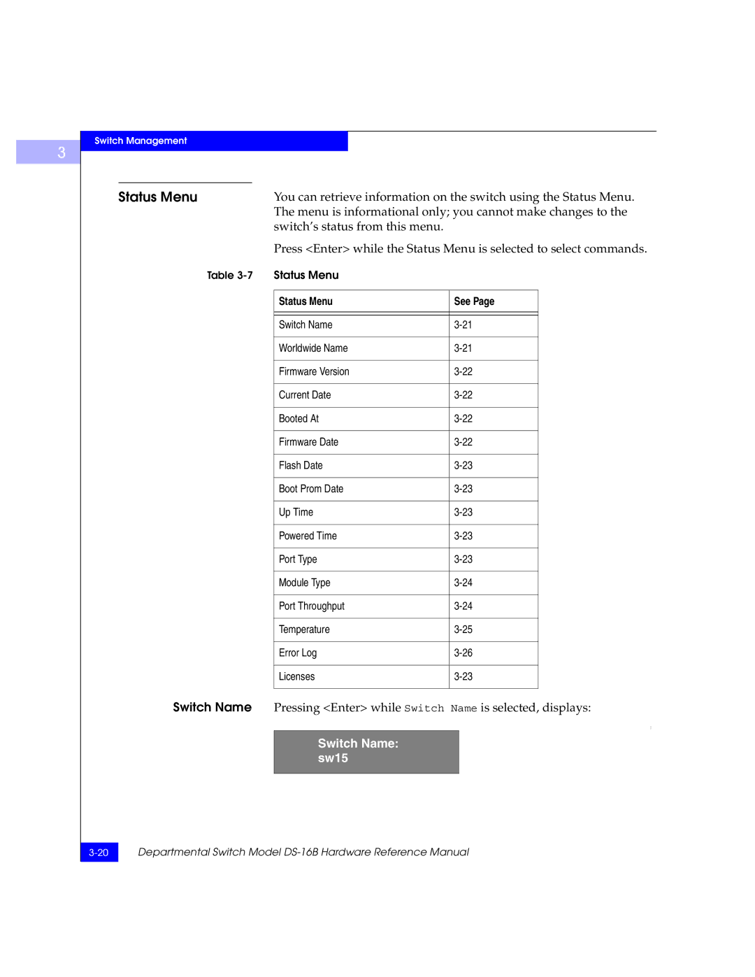 EMC DS-16B manual Menu is informational only you cannot make changes to, Switch Name sw15, Status Menu See 