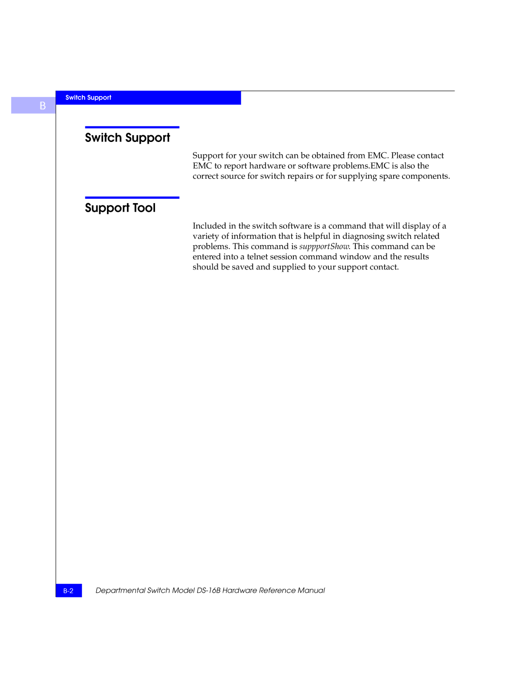 EMC DS-16B manual Switch Support, Support Tool 