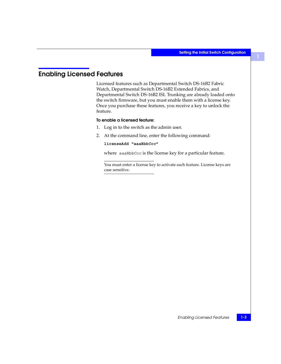 EMC DS-16B2 manual Enabling Licensed Features 