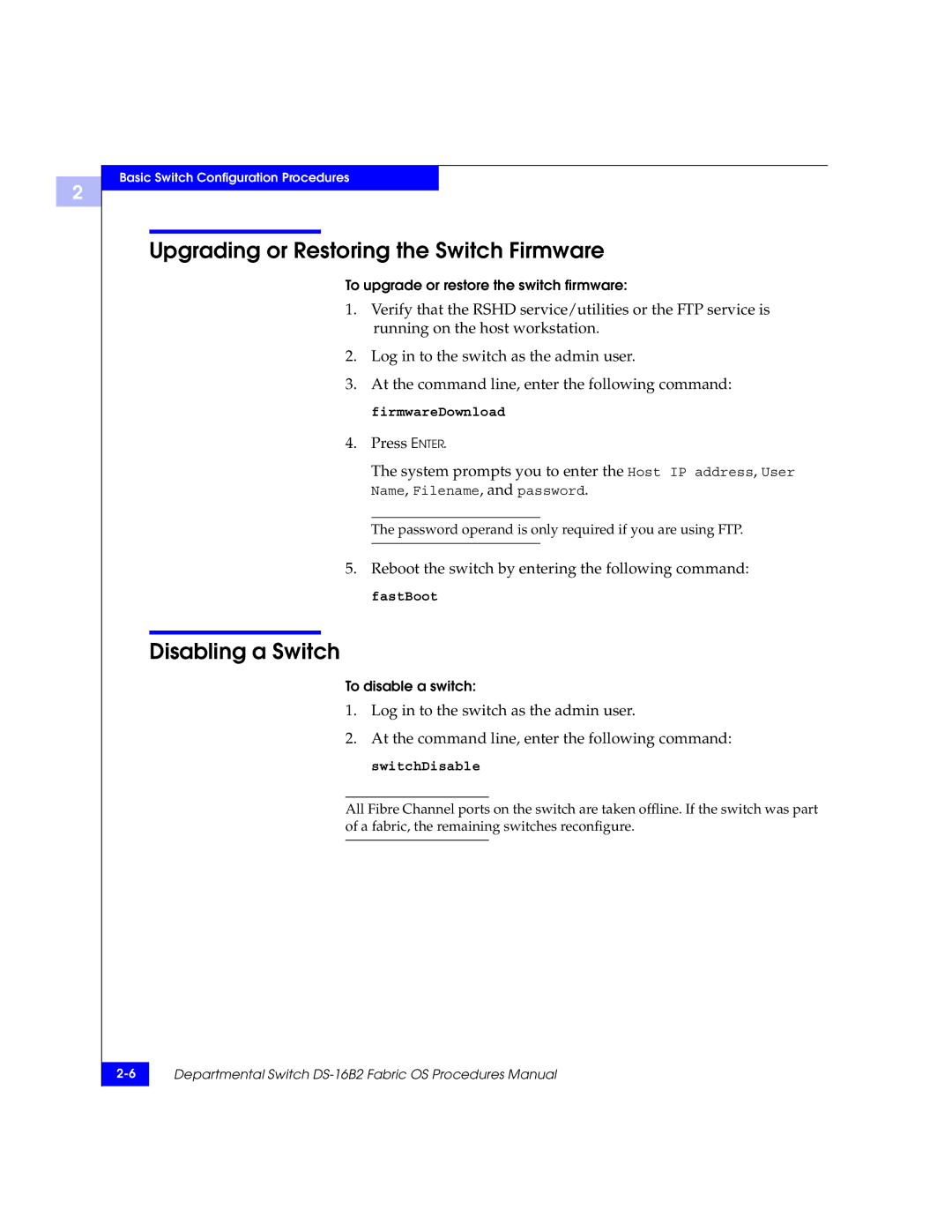 EMC DS-16B2 manual Upgrading or Restoring the Switch Firmware, Disabling a Switch 