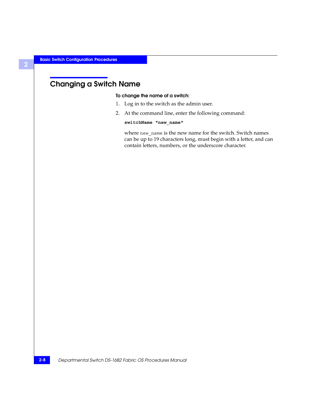 EMC DS-16B2 manual Changing a Switch Name 