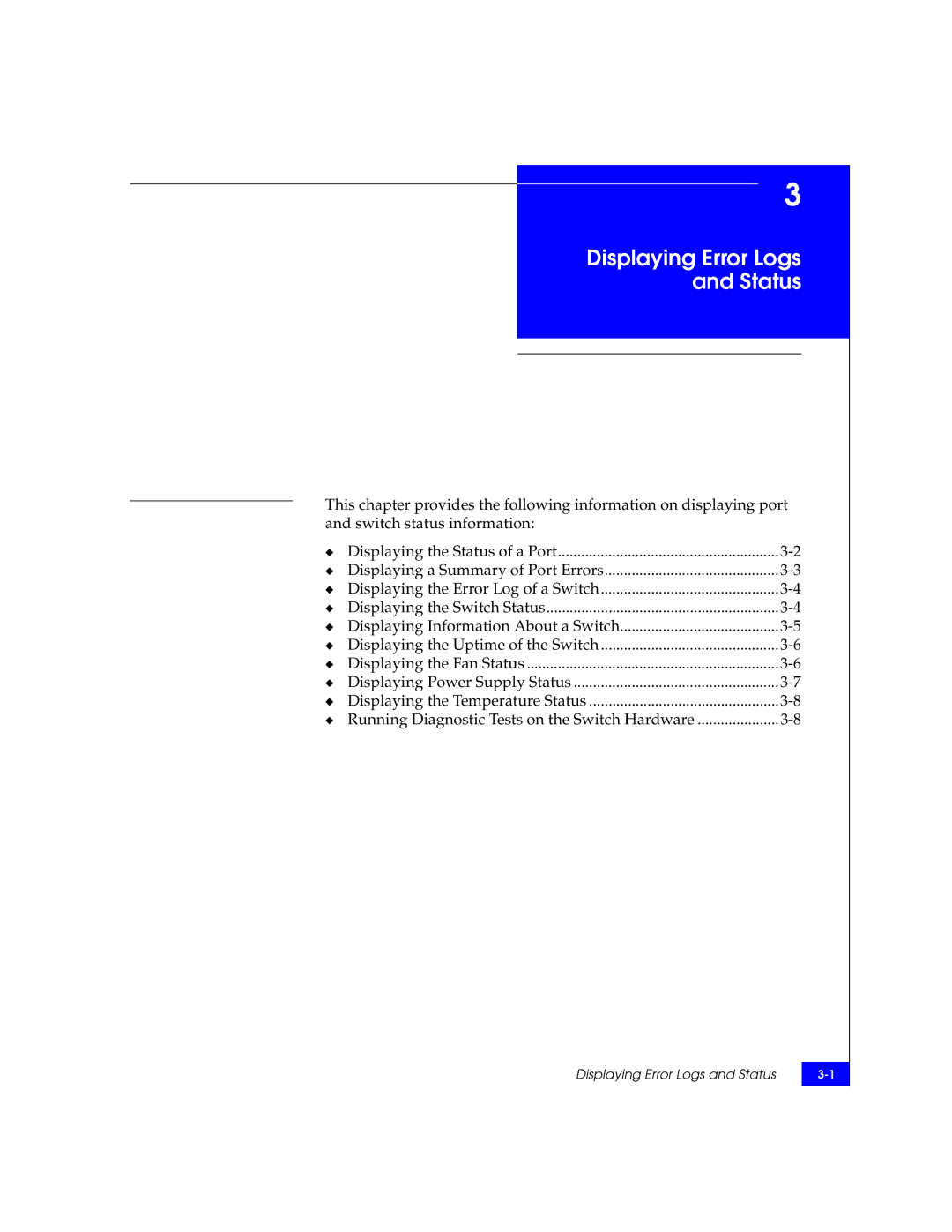 EMC DS-16B2 manual Displaying Error Logs Status 