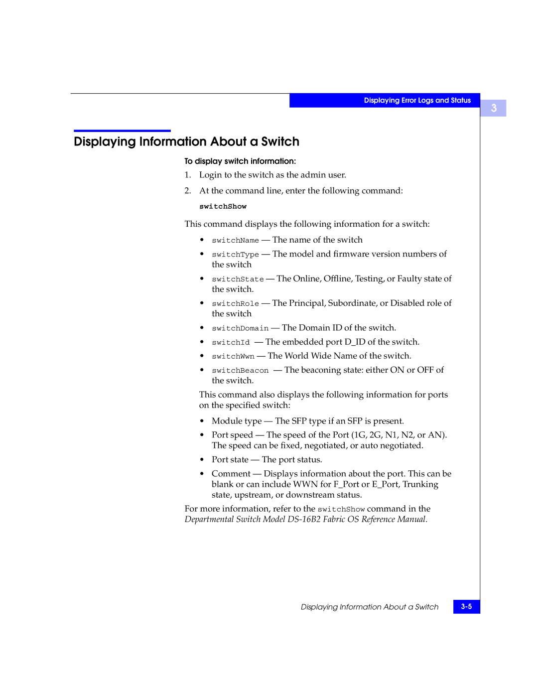 EMC DS-16B2 manual Displaying Information About a Switch 