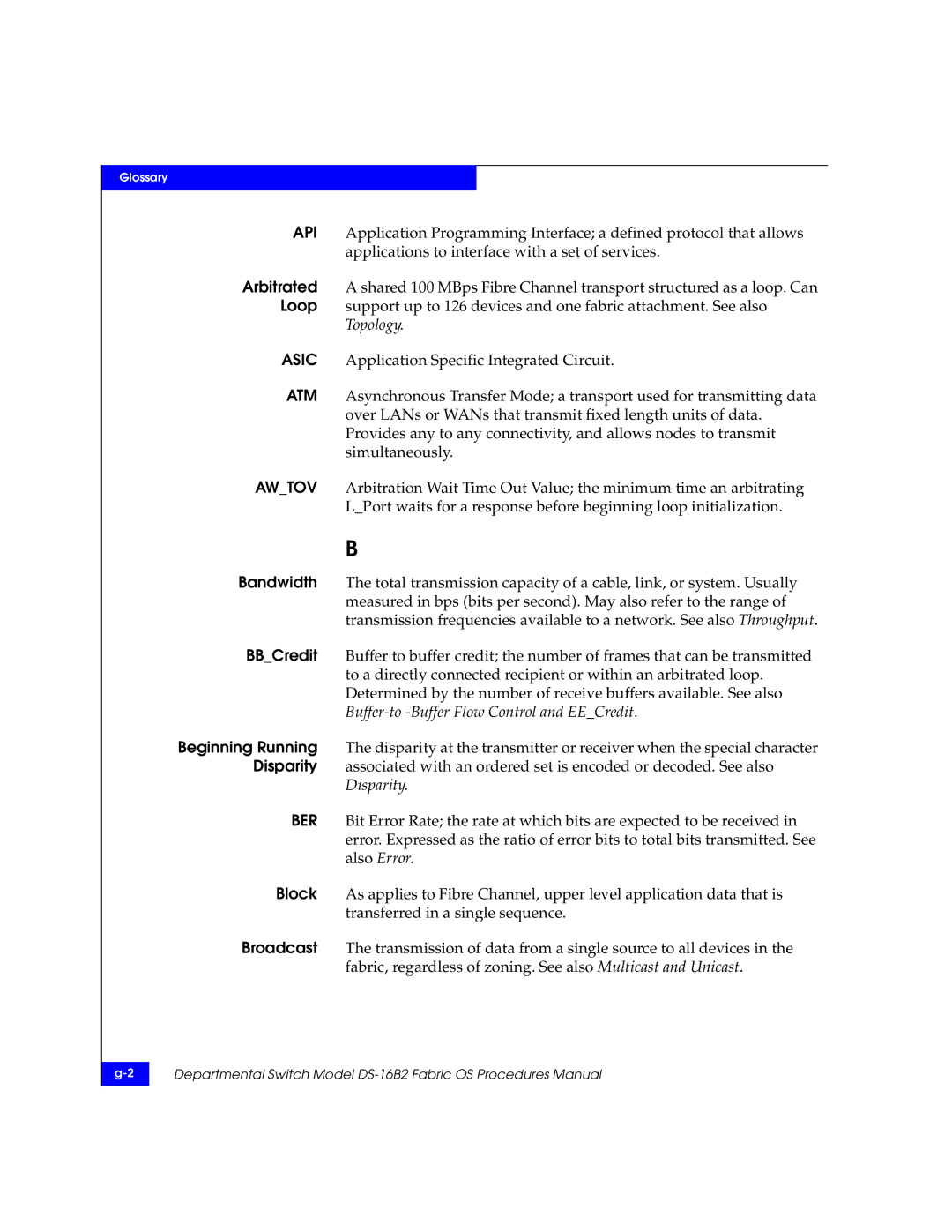 EMC DS-16B2 manual Glossary 