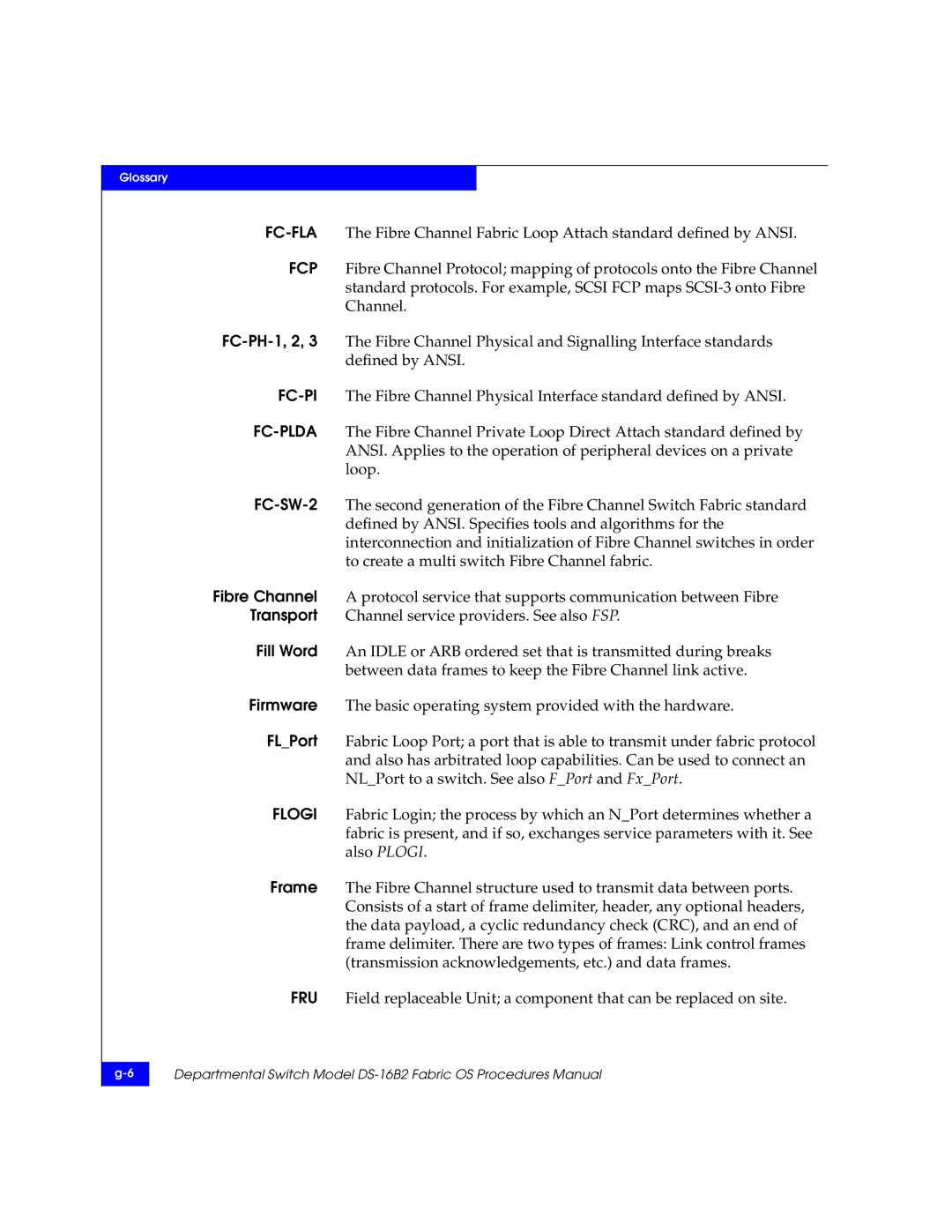 EMC DS-16B2 manual Glossary 