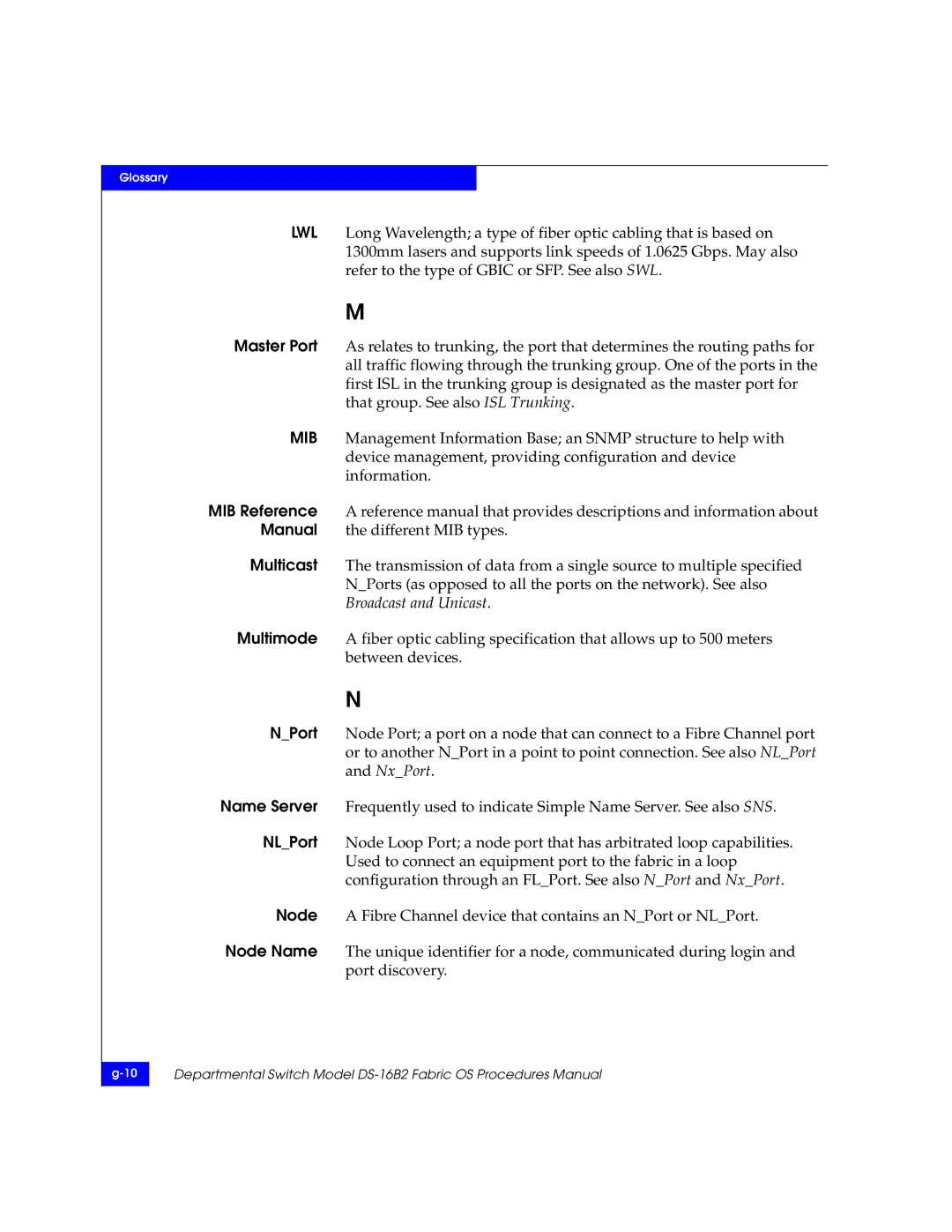 EMC DS-16B2 manual Glossary 