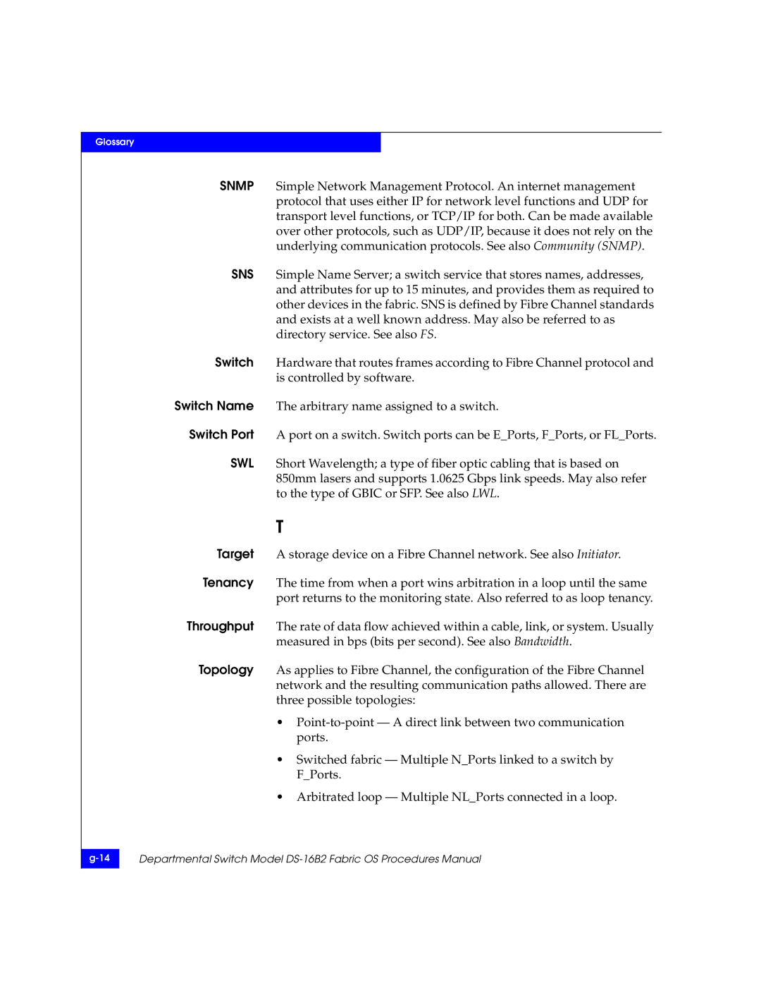 EMC DS-16B2 manual Glossary 