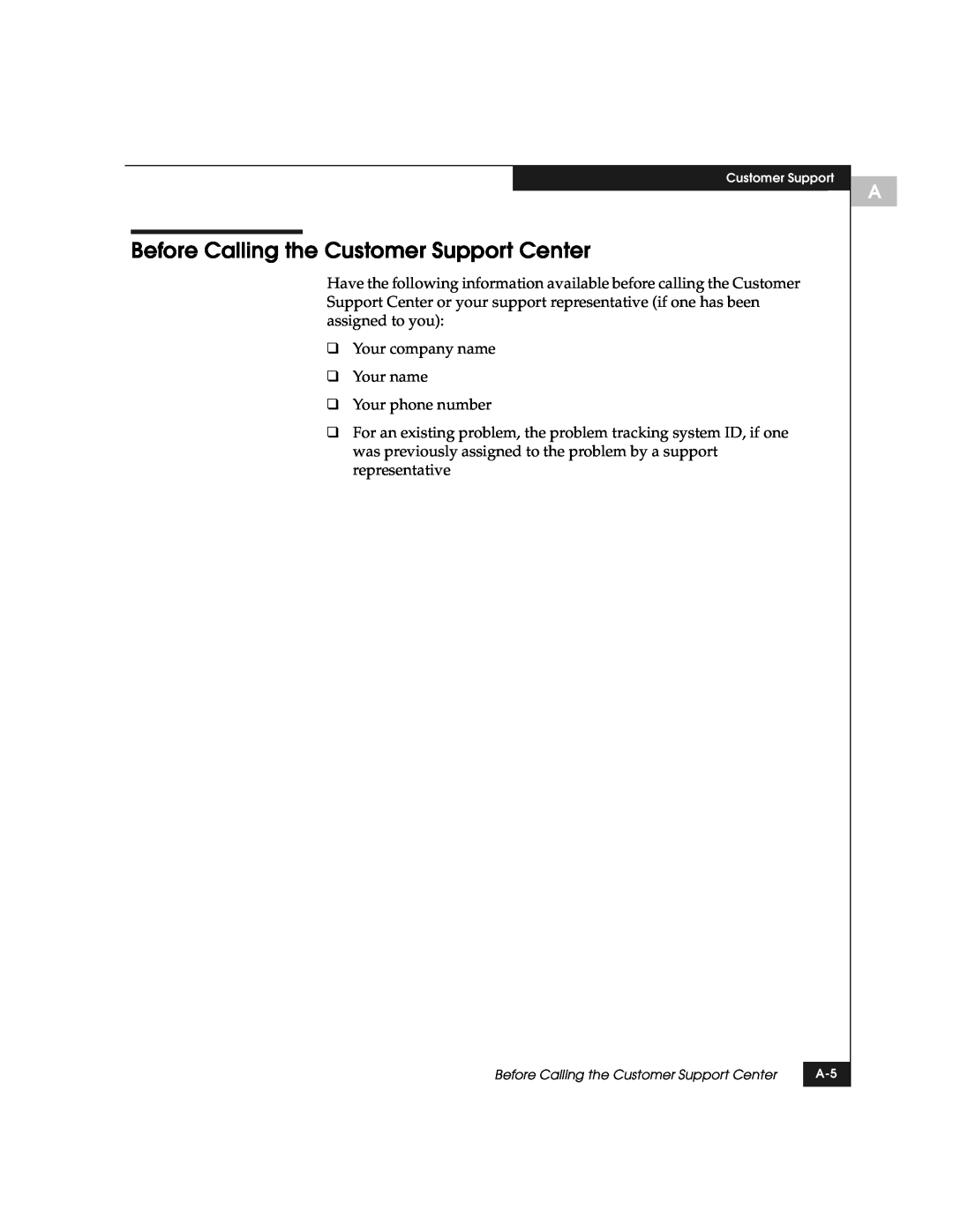 EMC DS-8B manual Before Calling the Customer Support Center 