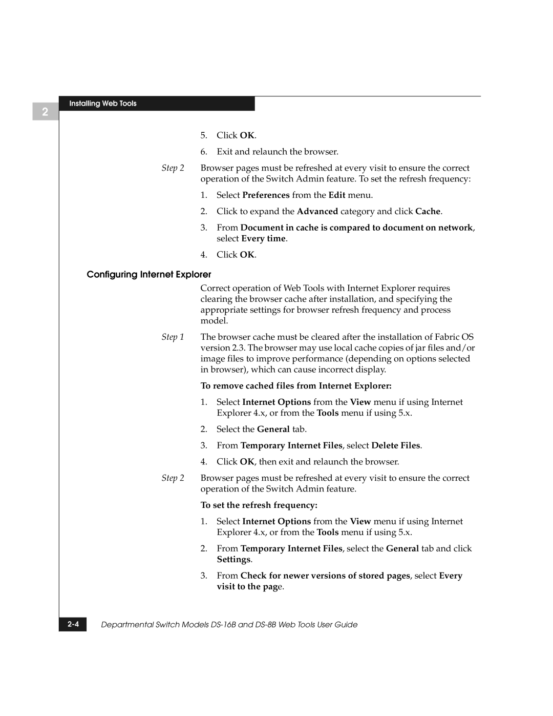 EMC DS-8B manual Click OK, Configuring Internet Explorer, To remove cached files from Internet Explorer 