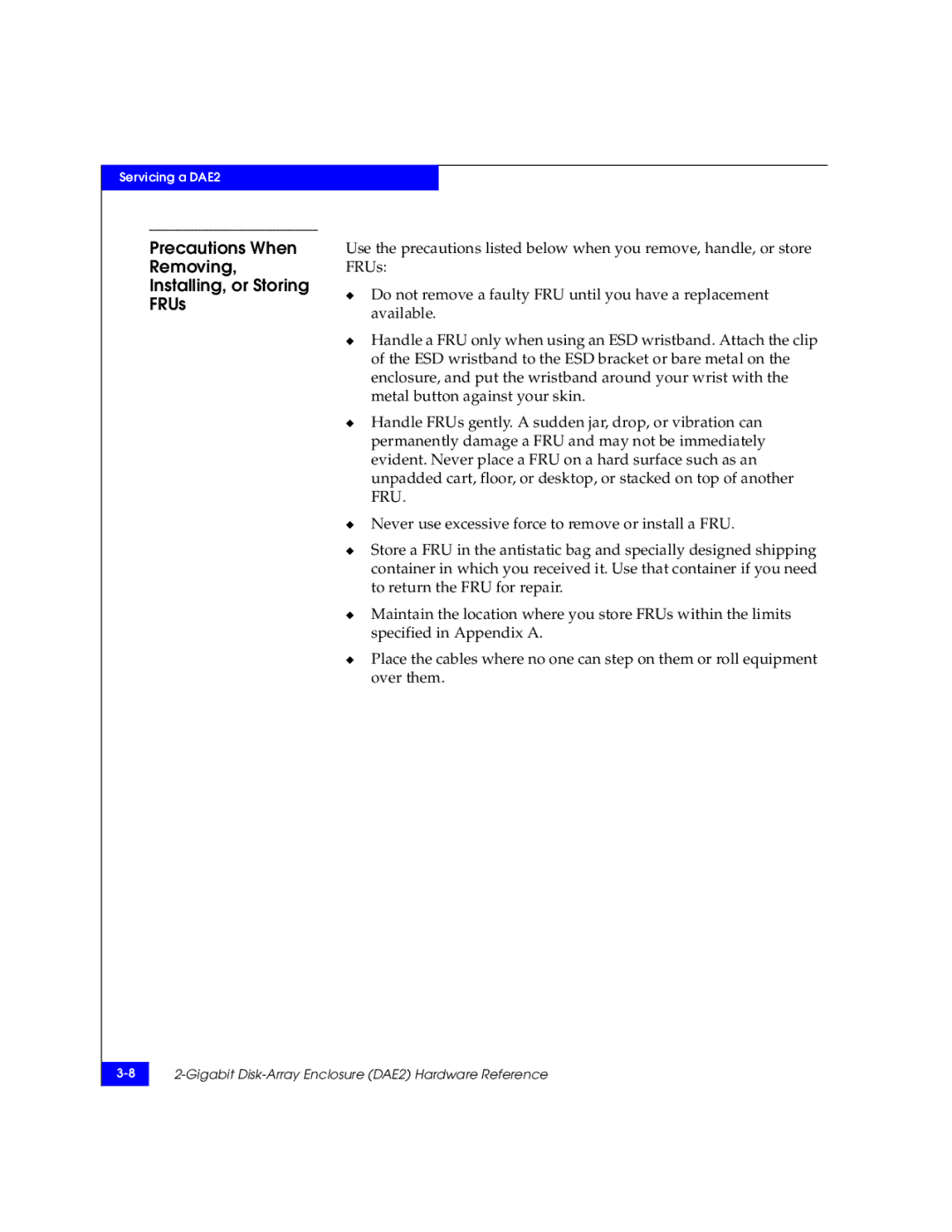 EMC FC, ATA manual Precautions When Removing, Installing, or Storing FRUs 