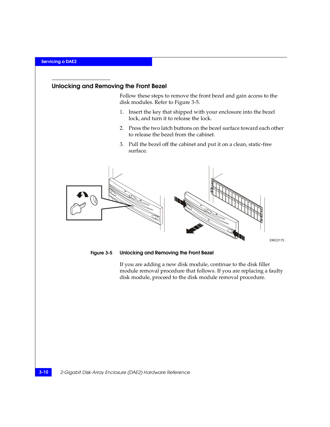 EMC FC, ATA manual 5Unlocking and Removing the Front Bezel 