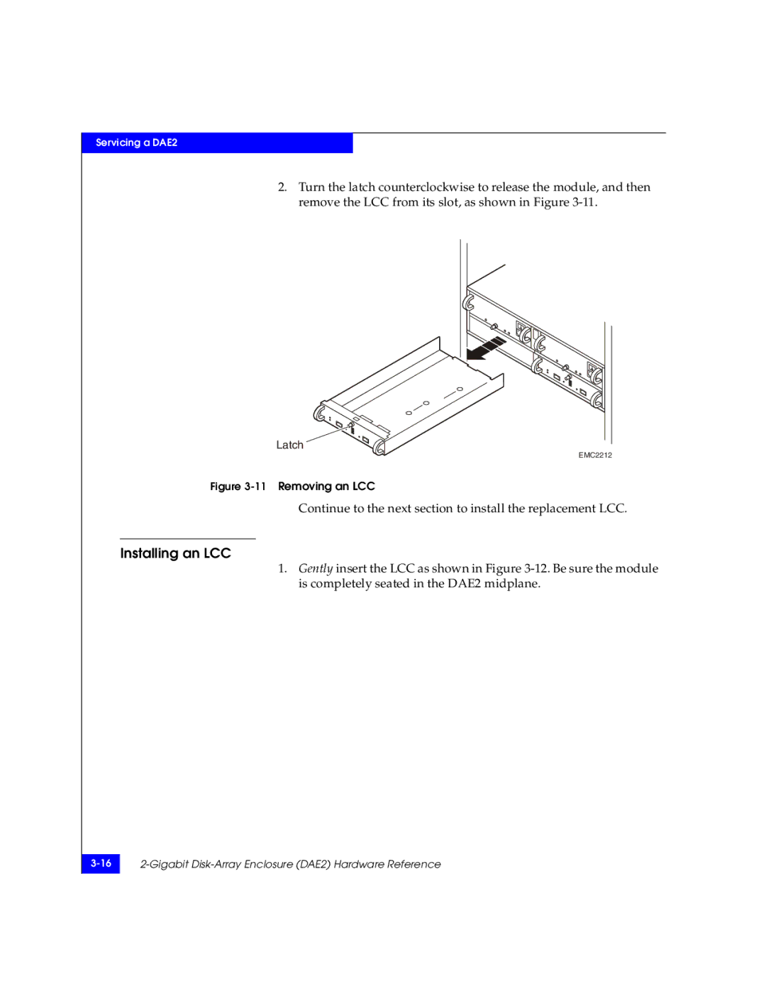 EMC FC, ATA manual Installing an LCC, 11Removing an LCC 