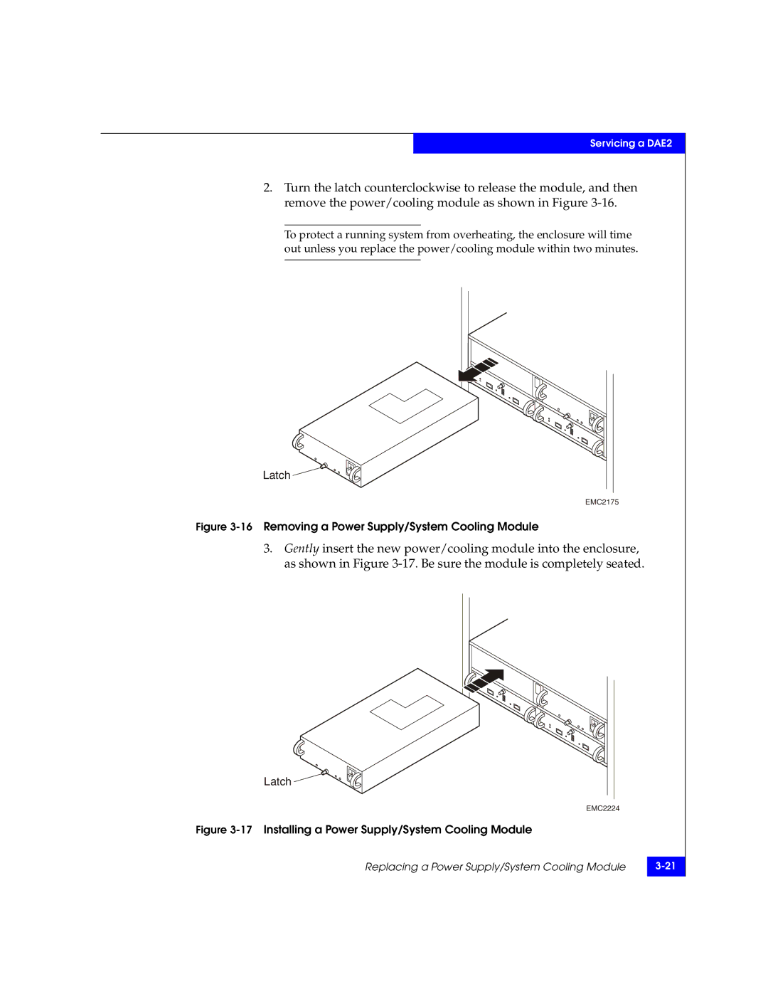 EMC ATA, FC manual 16Removing a Power Supply/System Cooling Module 