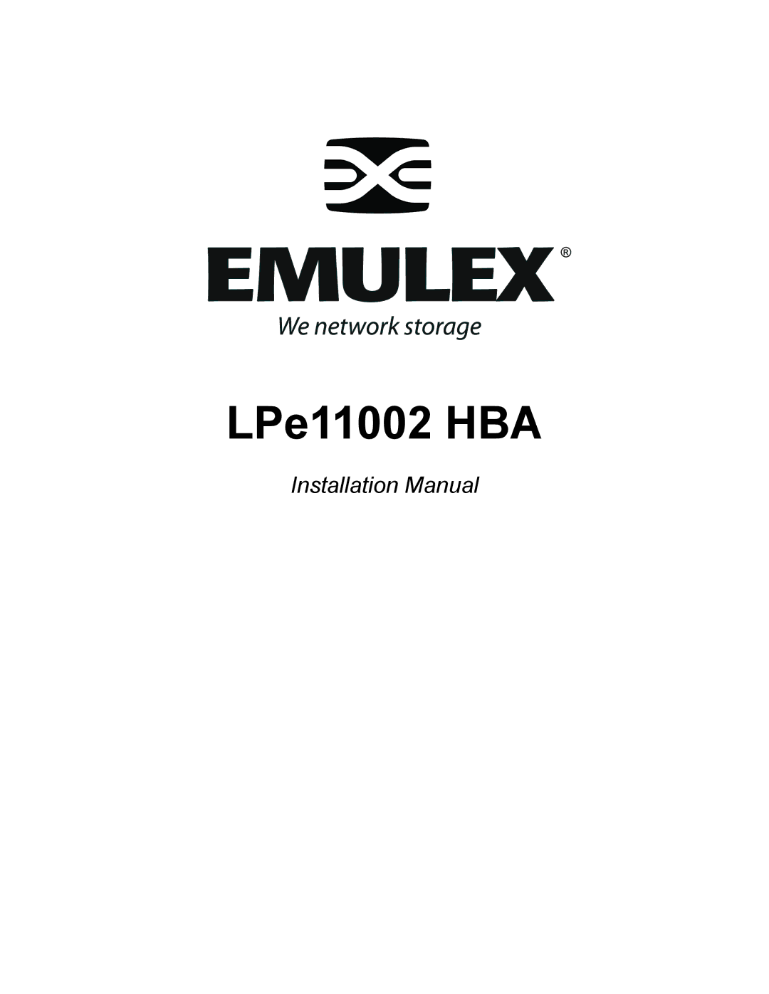 EMC LPE11002EG installation manual LPe11002 HBA 