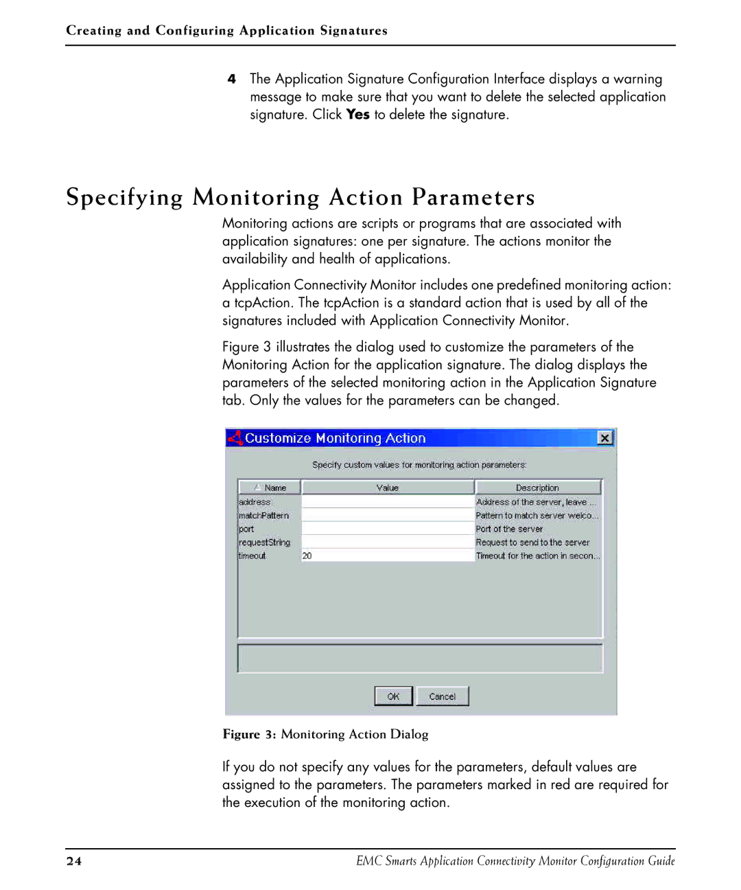 EMC OL-8950-01 manual Specifying Monitoring Action Parameters, Monitoring Action Dialog 