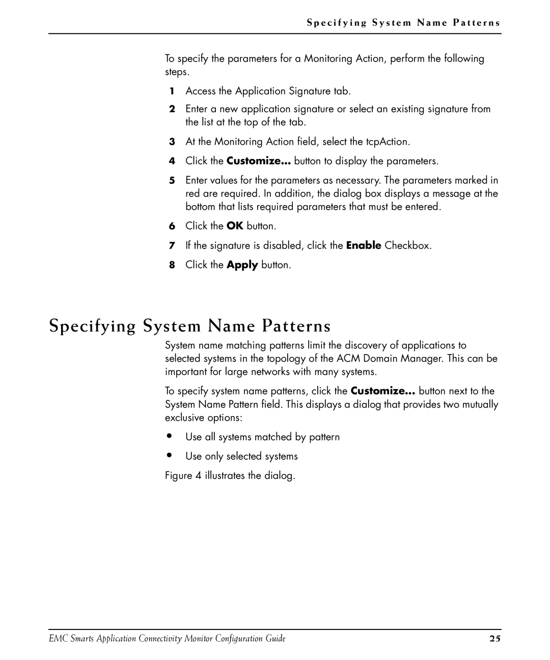 EMC OL-8950-01 manual Specifying System Name Patterns, E c i f y i n g S y s t e m N a m e P a t t e r n s 