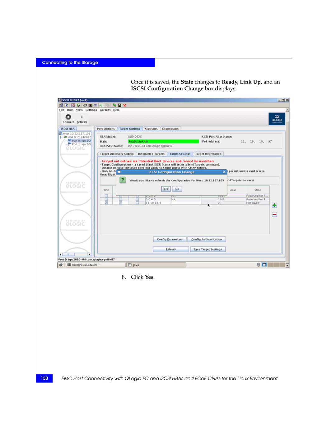 EMC P/N 300-002-803 manual Iscsi Configuration Change box displays, Click Yes 