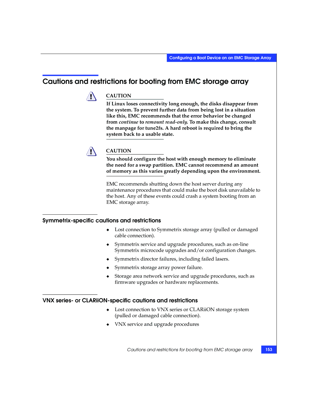 EMC P/N 300-002-803 manual Symmetrix-specific cautions and restrictions 