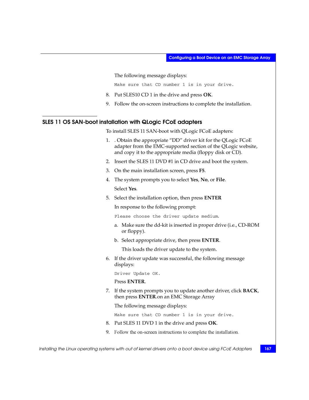 EMC P/N 300-002-803 manual Sles 11 OS SAN-boot installation with QLogic FCoE adapters, Following message displays 