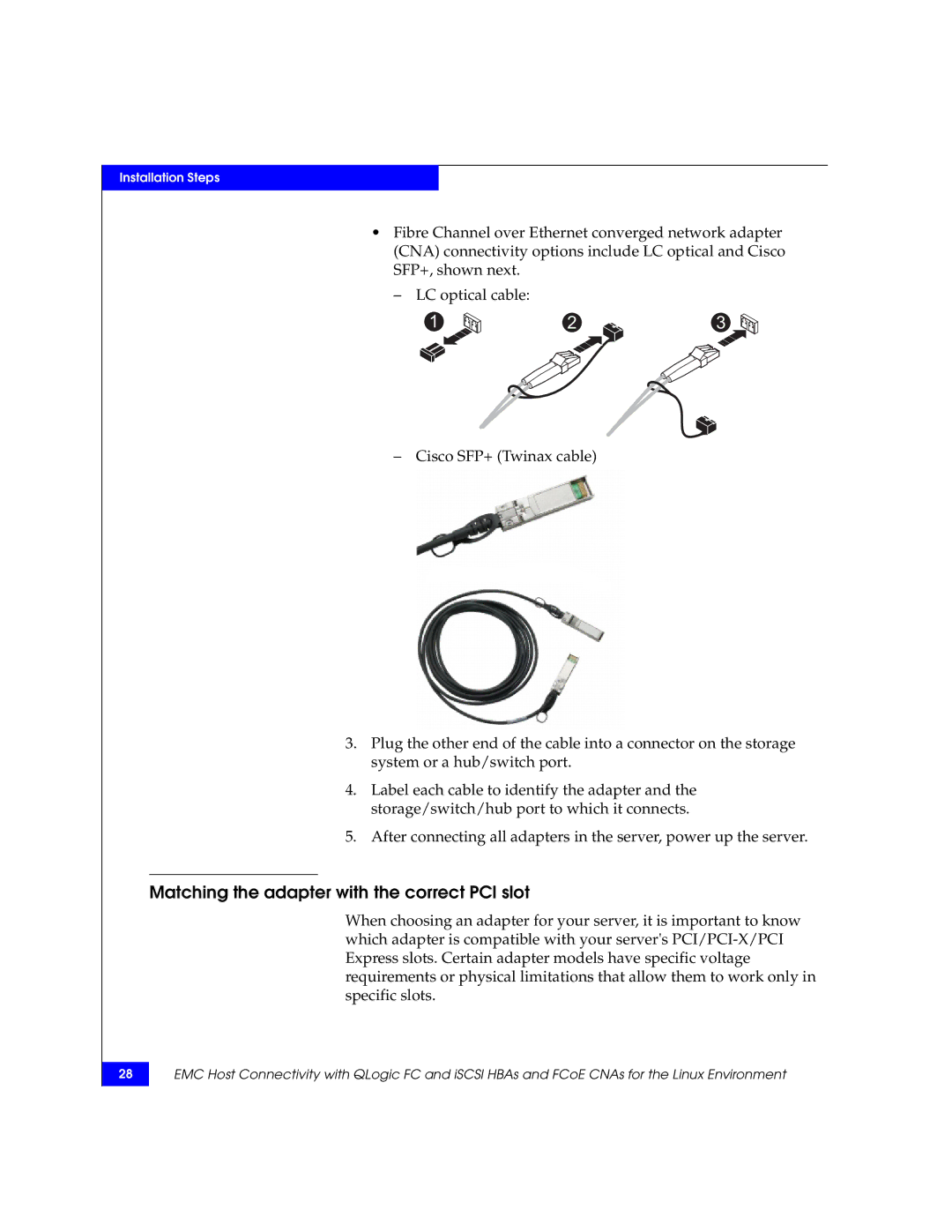 EMC P/N 300-002-803 manual Matching the adapter with the correct PCI slot 