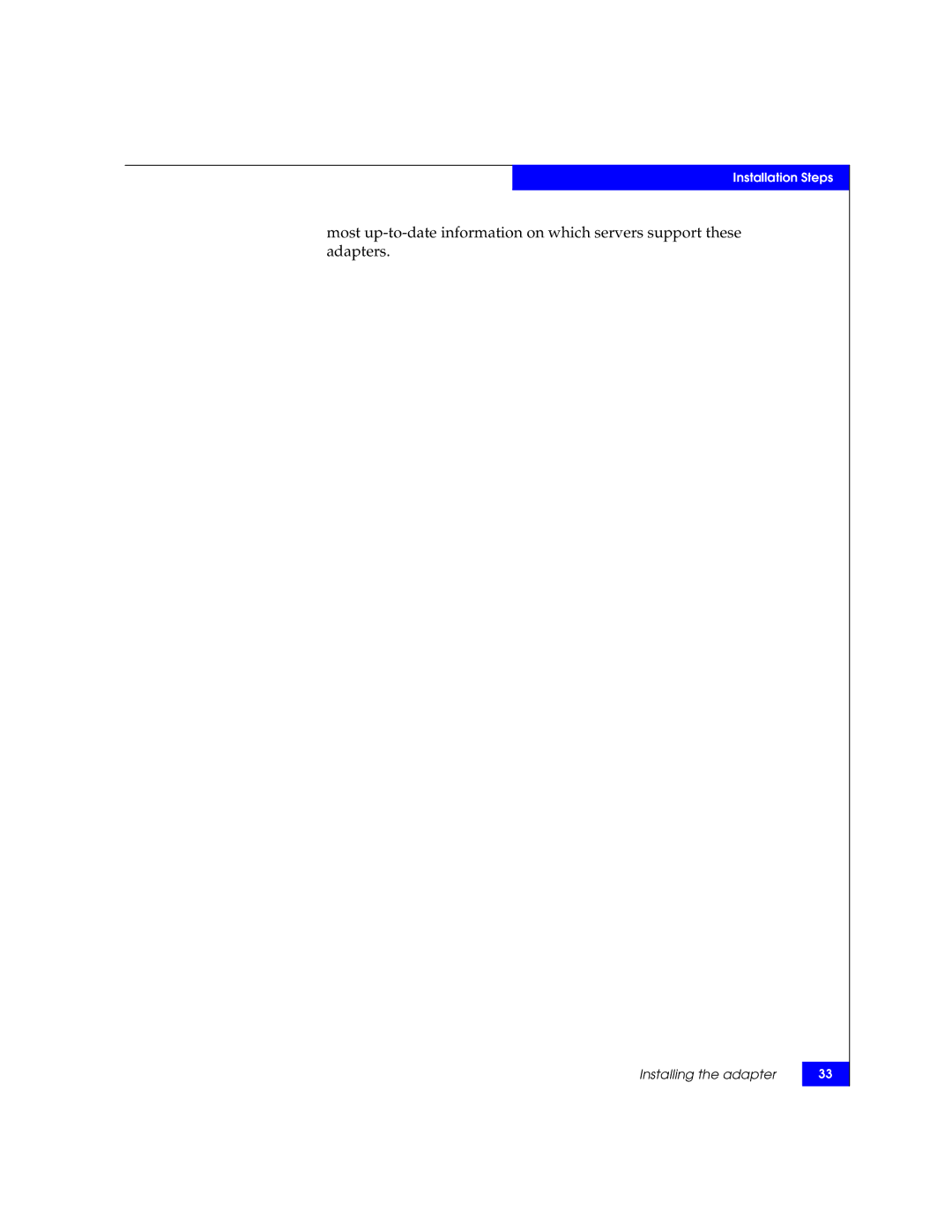 EMC P/N 300-002-803 manual Installing the adapter 