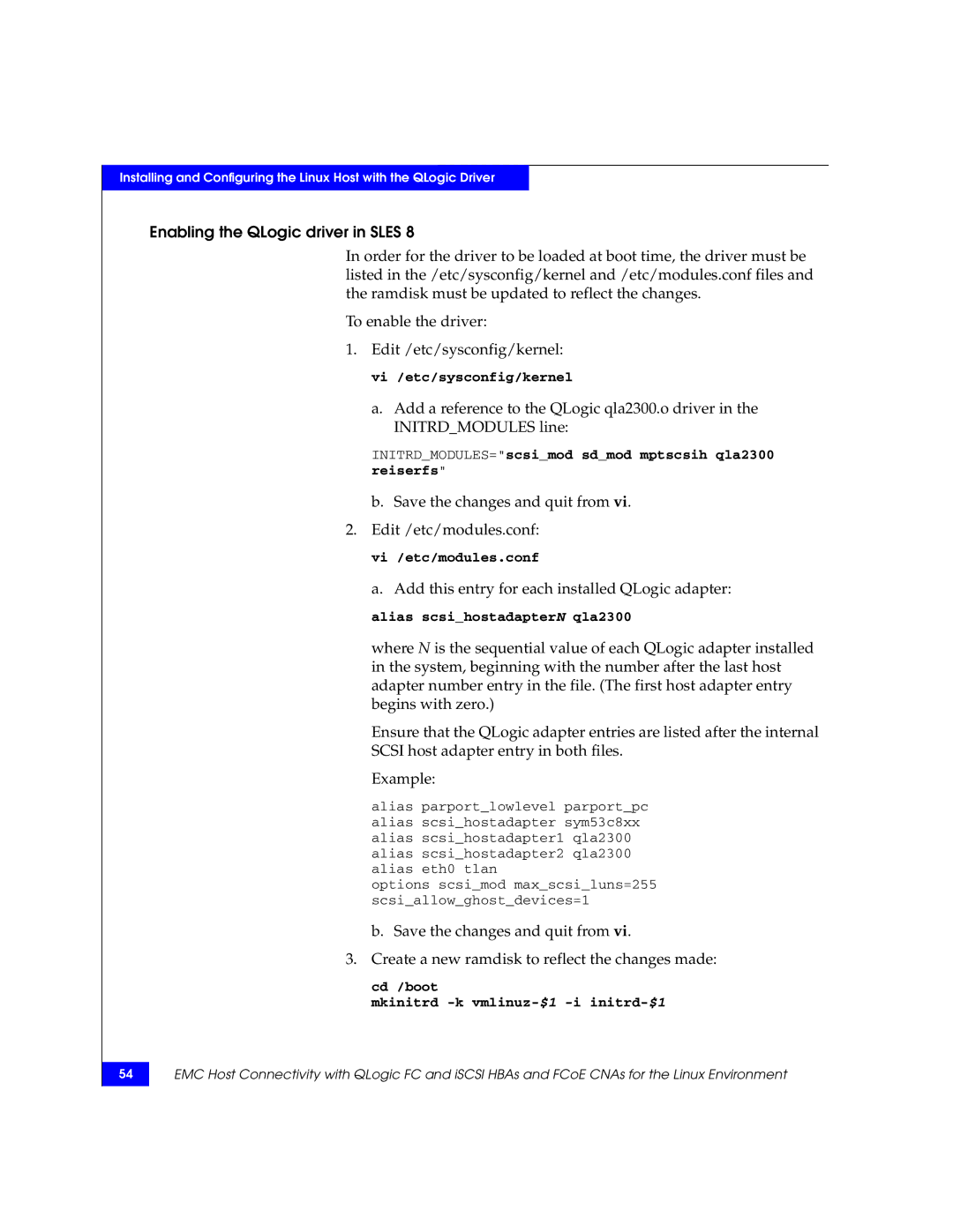 EMC P/N 300-002-803 manual Enabling the QLogic driver in Sles, Cd /boot Mkinitrd -k vmlinuz-$1-i initrd-$1 