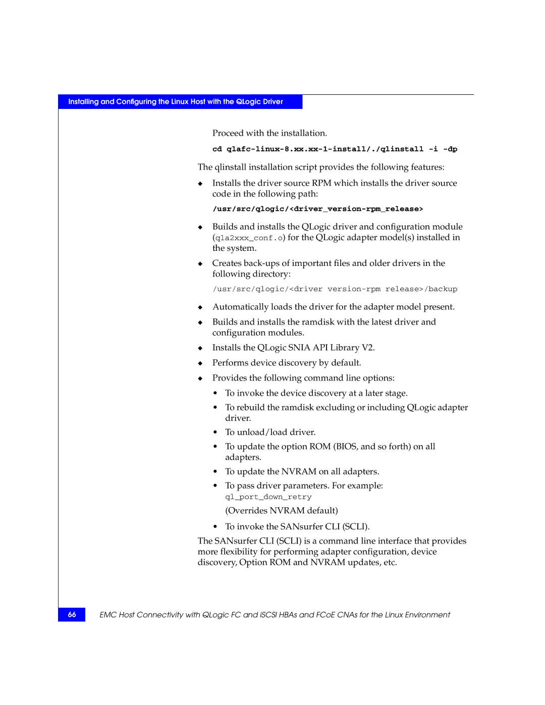 EMC P/N 300-002-803 manual Proceed with the installation 