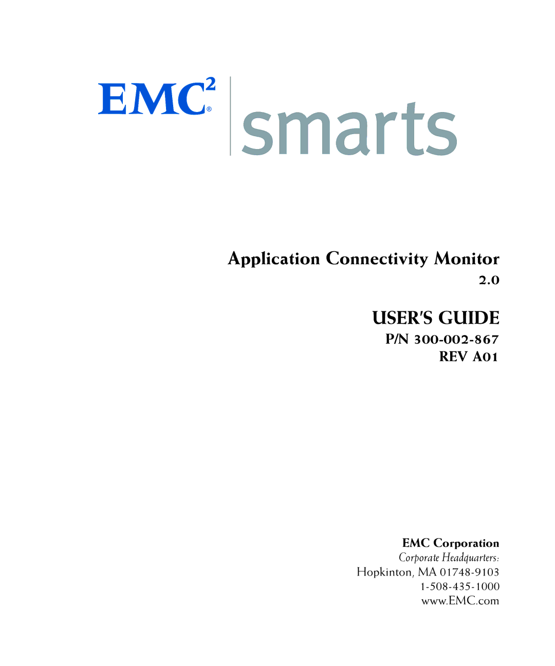 EMC P/N 300-002-867 manual Application Connectivity Monitor, USER’S Guide 