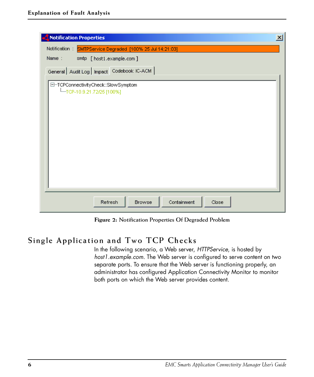 EMC P/N 300-002-867 manual Single Application and Two TCP Checks, Notification Properties Of Degraded Problem 