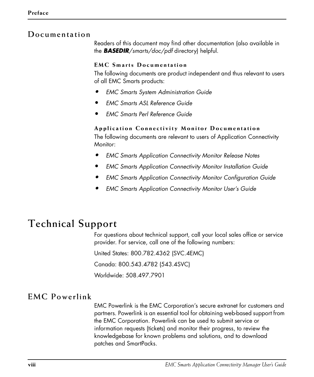 EMC P/N 300-002-867 manual Technical Support, Do cume nt at io n, EMC Powerlink, C S m a r t s D o c u m e n t a t i o n 