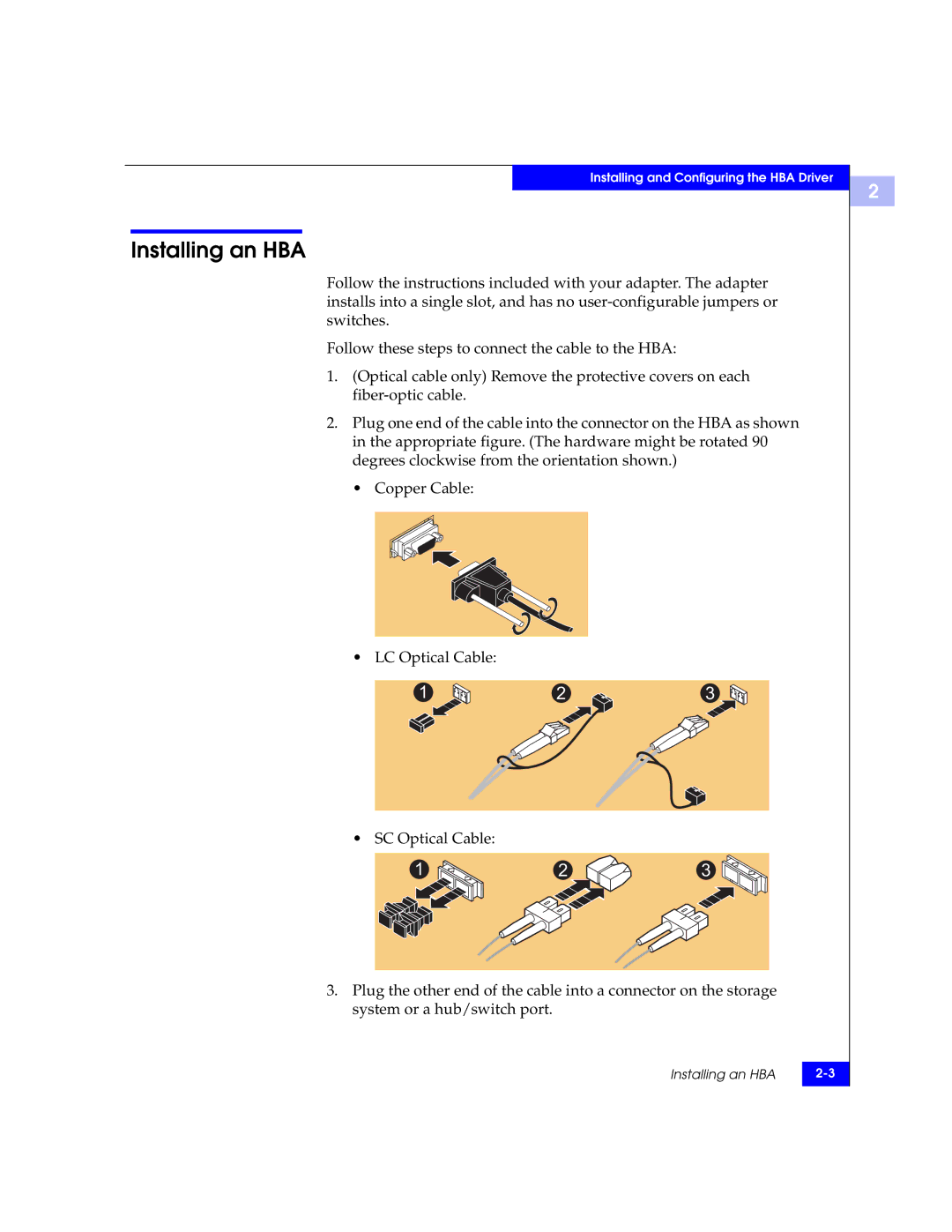 EMC QLA22xx, QLA23xx manual Installing an HBA 