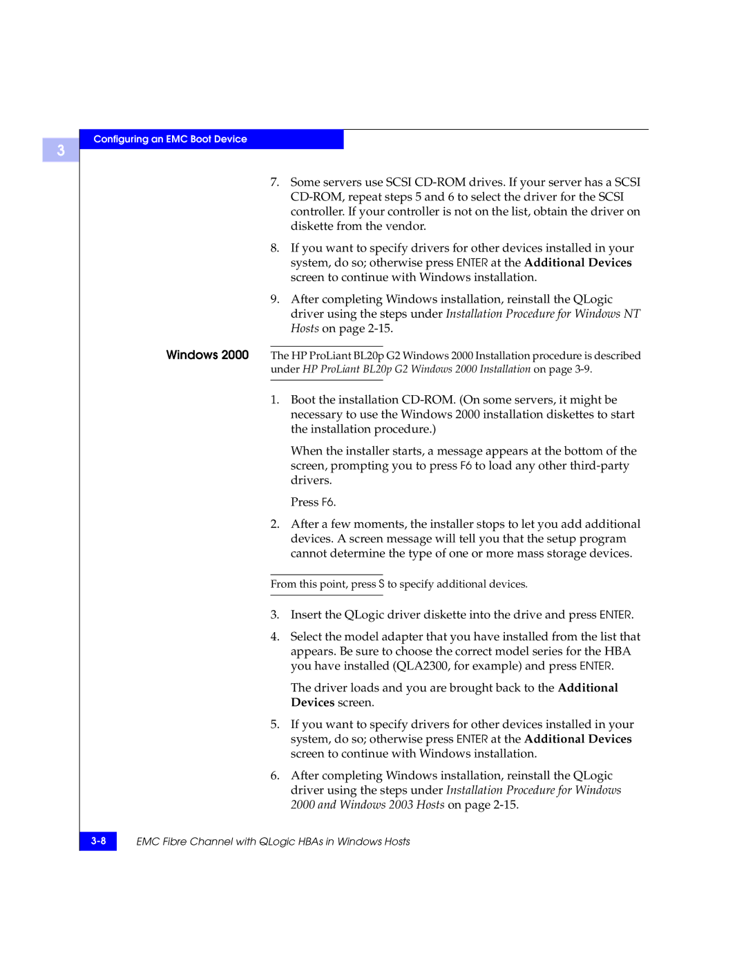 EMC QLA23xx, QLA22xx manual From this point, press S to specify additional devices 