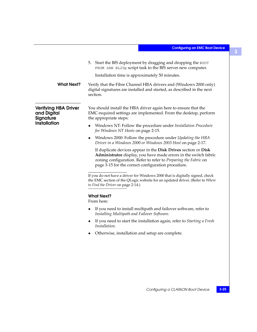 EMC QLA22xx, QLA23xx manual Verifying HBA Driver Digital Signature Installation, What Next? 