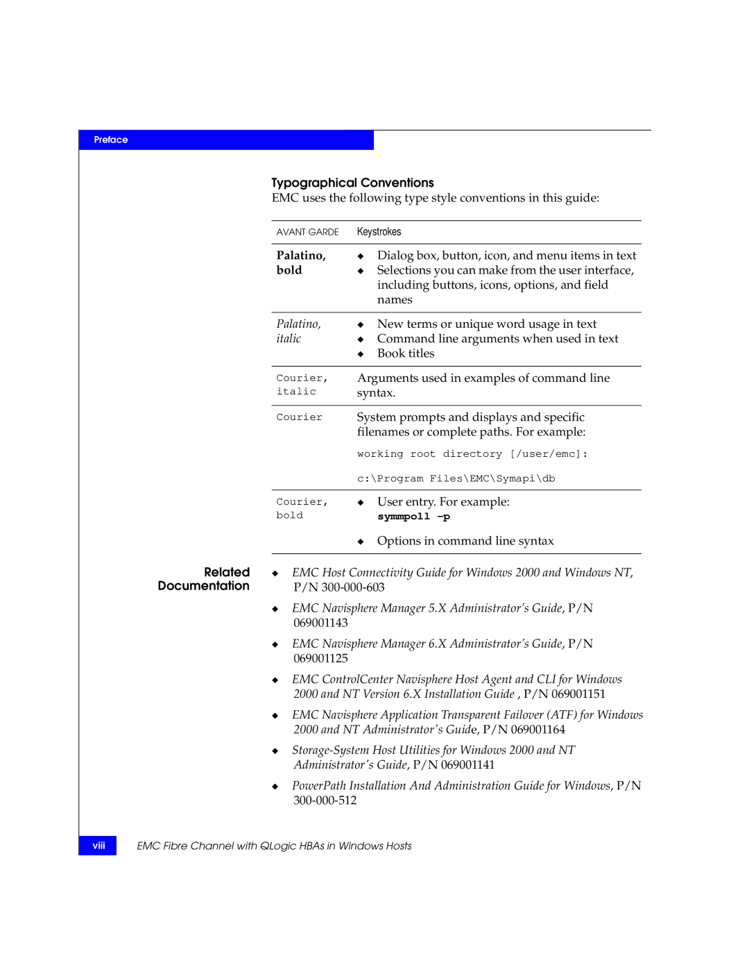 EMC QLA23xx, QLA22xx manual Related Documentation Typographical Conventions, Palatino, Bold 