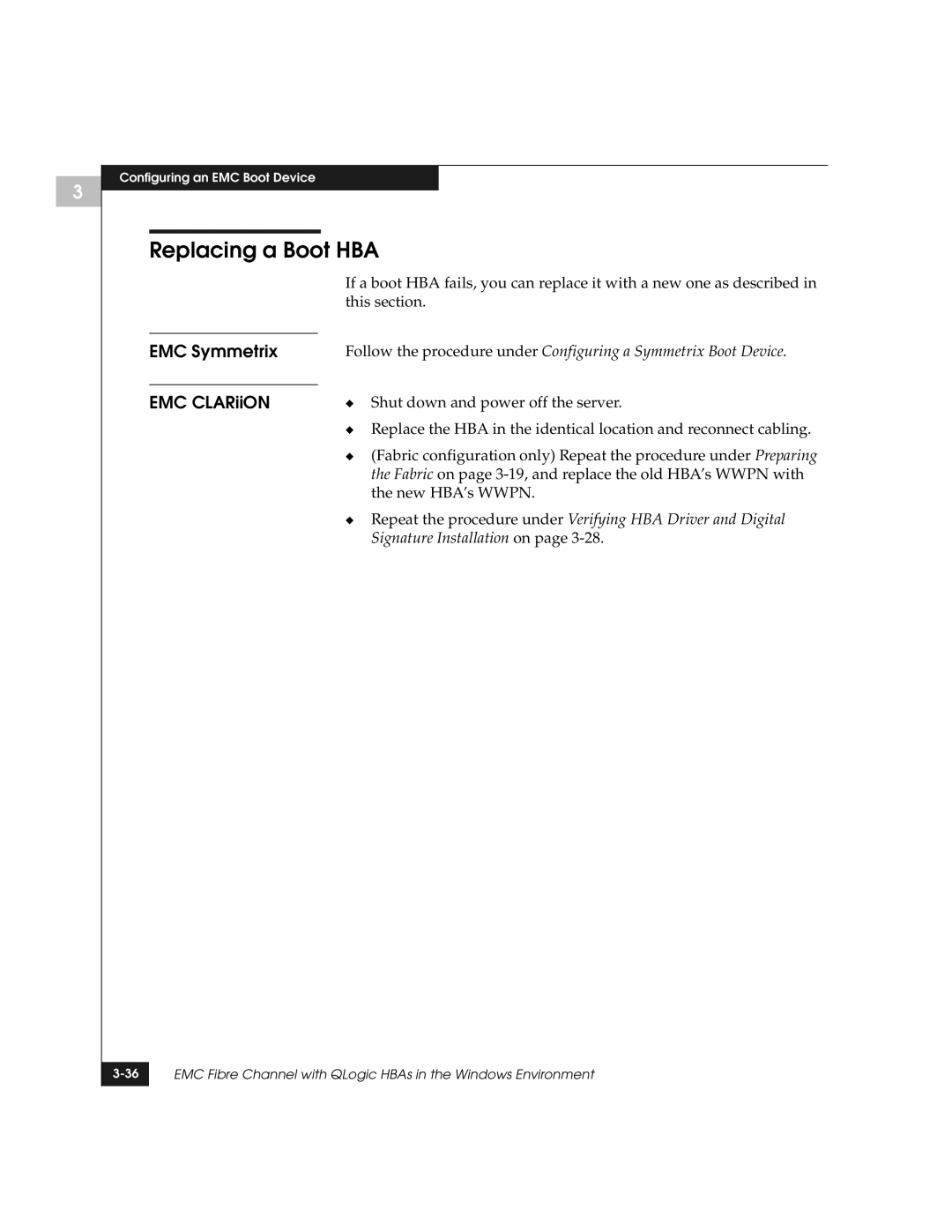 EMC QLogic manual Replacing a Boot HBA, EMC Symmetrix EMC CLARiiON 