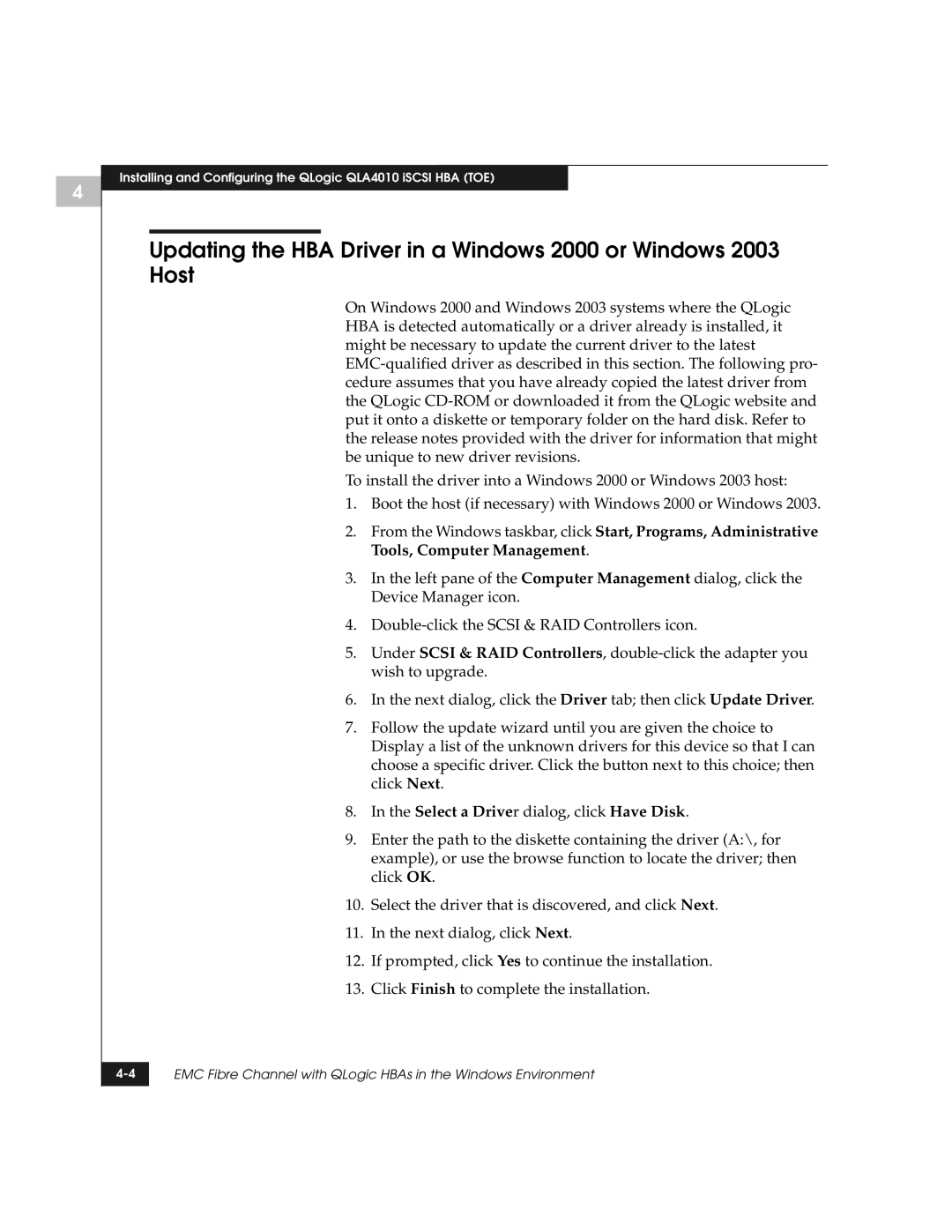 EMC manual Installing and Configuring the QLogic QLA4010 iSCSI HBA TOE 