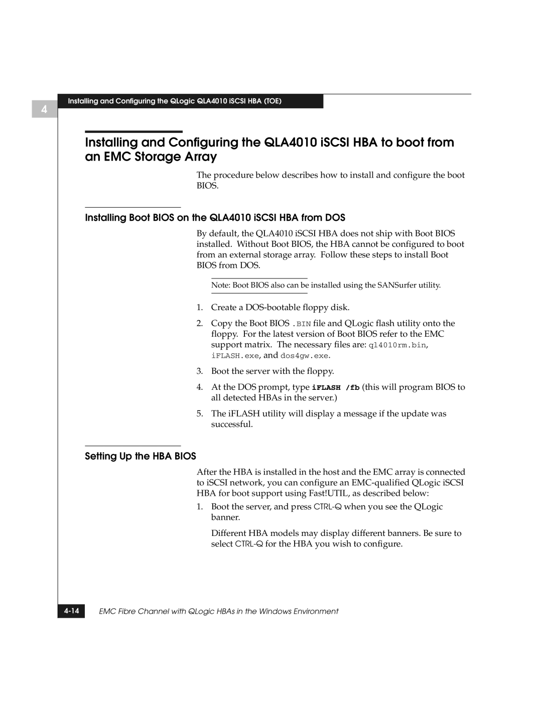 EMC QLogic manual Installing Boot Bios on the QLA4010 iSCSI HBA from DOS, Setting Up the HBA Bios 